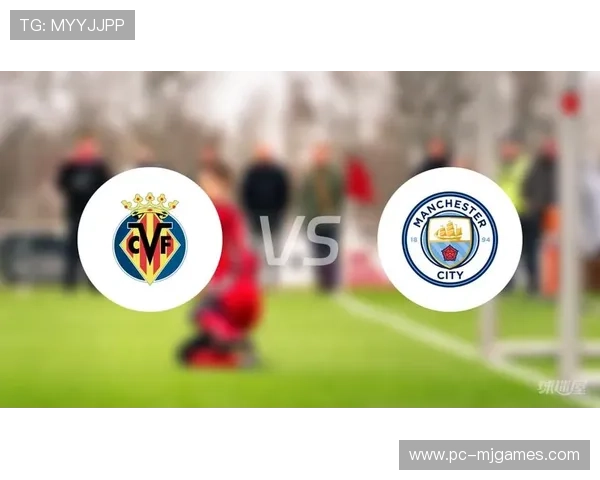 比利亚雷亚尔伤病严重，帕雷霍等多名球员可能缺阵